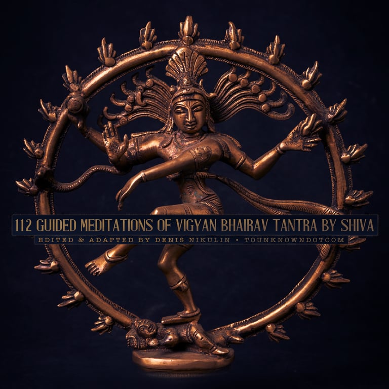 112 Guided Meditations of Vigyan Bhairav Tantra