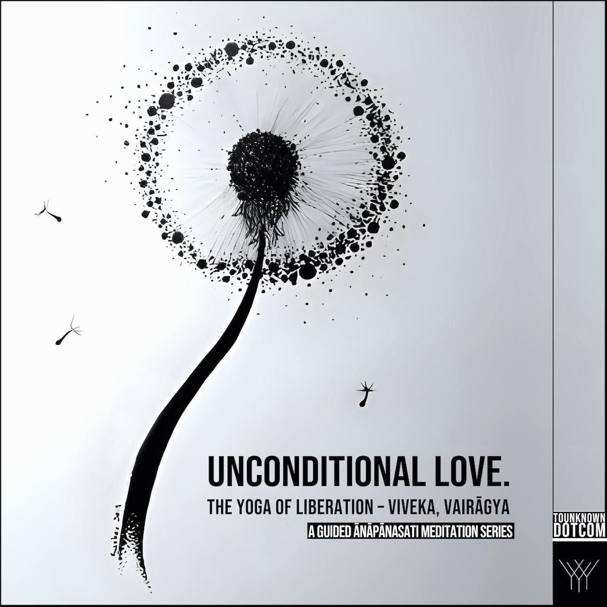 Unconditional Love — The Yoga of Liberation